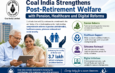 Coal India Strengthens Post-Retirement Welfare with Pension, Healthcare and Digital Reforms
