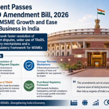 Parliament Passes MSMED Amendment Bill, 2026 to Boost MSME Growth and Ease of Doing Business