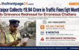 Raipur Collects ₹8.94 Crore in Traffic Fines in Eight Months; No Grievance Redressal for Erroneous Challans